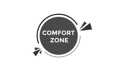 Comfort zone  button web banner templates. Vector Illustration
