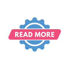 read more text Button. read more Sign Icon Label Sticker Web Buttons