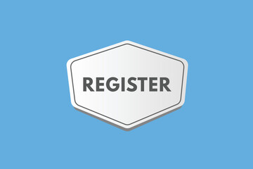 register text Button. register Sign Icon Label Sticker Web Buttons
