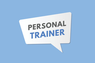 personal trainer text Button. personal trainer Sign Icon Label Sticker Web Buttons