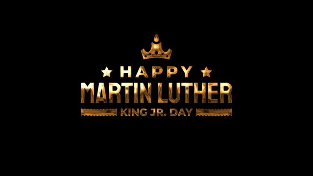 Happy Martin Luther King Day animated text gold color perfect for your illustration needs, events, MLK day, etc. 4K footage.