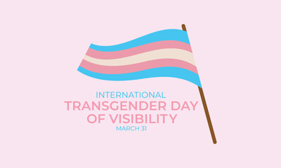International Transgender Day of Visibility vector, World sexual health day, Third gender day, Concept of gender, Transgender Day of Visibility Poster, March 31, International Transgender Day