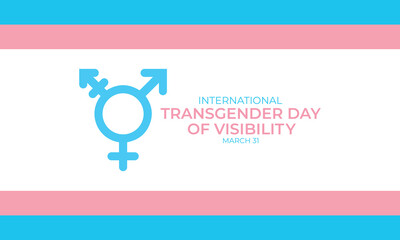 International Transgender Day of Visibility vector, World sexual health day, Third gender day, Concept of gender, Transgender Day of Visibility Poster, March 31, International Transgender Day