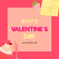 Square template for Valentine's Day holidays.Social media post .Sales promotion on Valentine's Day.Vector illustration for greeting card, mobile apps, banner design and web ads