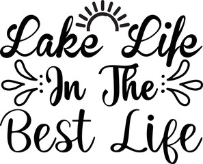 lake life in the best life