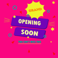 grand opening soon, you can't miss this