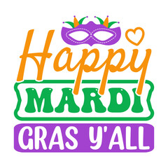 Obraz premium Happy Mardi Gras Y'all
