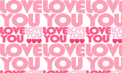 gift paper for valentine's day. Seamless patern. Love pattern. Background, abstraction, letters, inscription love.