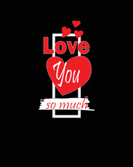 Love and affection theme t-shirt design