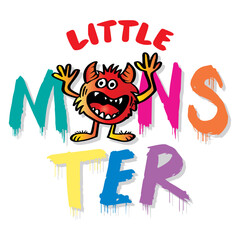 Little monster, hand lettering. Poster for shirt design.