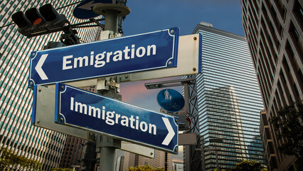 Street Sign Emigration versus Immigration