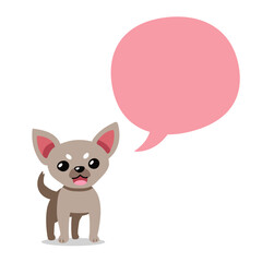 Fototapeta na wymiar Cartoon character chihuahua dog with speech bubble for design.