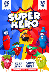 Cartoon superhero berry characters retro flyer. Vector invitation poster for costume party with super hero barberry, strawberry, raspberry and gooseberry, honeyberry, black currant or cranberry