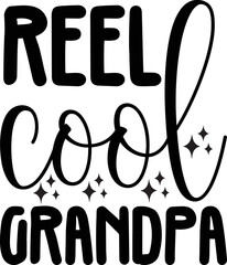 reel cool grandpa SVG