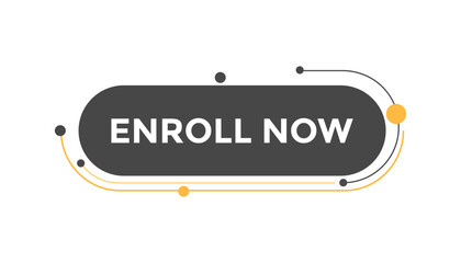 Enroll now button web banner templates. Vector Illustration
