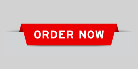 Red color inserted label with word order now on gray background