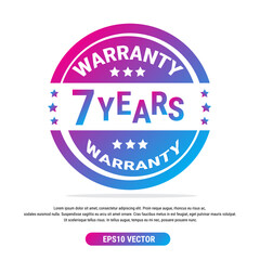 Warranty 7 years isolated vector label on white background. Guarantee service icon template