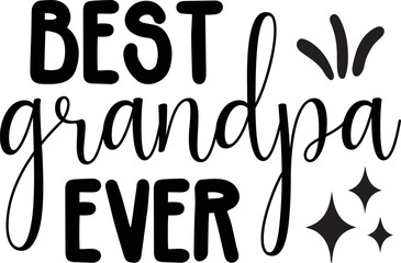 best grandpa ever SVG