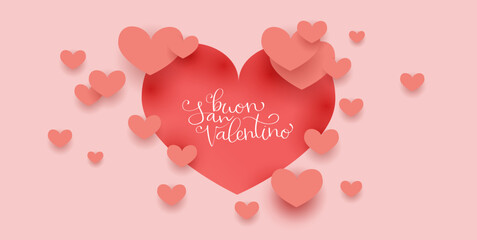 Buon San Valentino translation from italian Happy Valentine day. Handwritten calligraphy lettering illustration. Vector background with paper cut hearts.