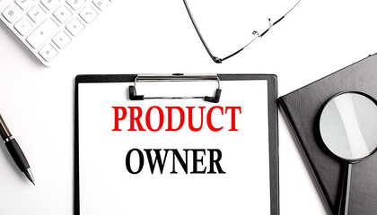 PRODUCT OWNER text written on paper clipboard with office tools