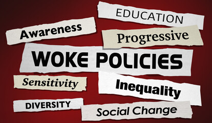 Woke Policies Social Justice Education Awareness Headlines Rules 3d Illustration - obrazy, fototapety, plakaty