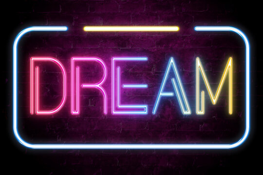 dream text on the brick wall in realistic color neon glow
