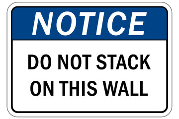 Shipping and storage labels do not stack on this wall