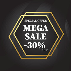 Special offer Mega Sale 30% off sign with gold polygon on black background illustration