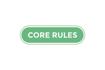 Core rules button web banner templates. Vector Illustration