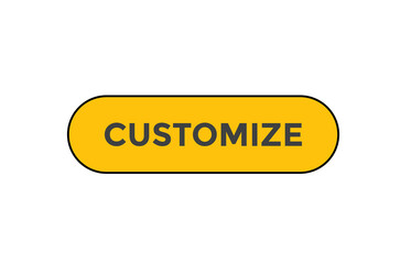 Customize button web banner templates. Vector Illustration