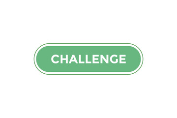 Challenge button web banner templates. Vector Illustration
