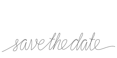 Save the date - continues line quote. Vector stock illustration isolated on white background for invitation, poster, banner. Editable stroke. 