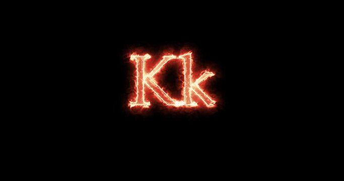Kk Letter burning written with fire. Loop