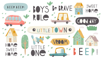 Set of Phrases and Clipart – Cars, Houses, Plane – for create Nursery Posters, Shower Card, Kids T-shirt, Baby Books. Vector Illustration