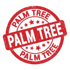 PALM TREE text written on red round stamp sign.