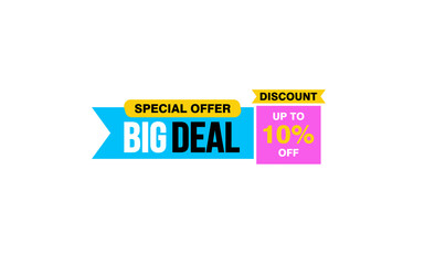 10 Percent BIG DEAL offer, clearance, promotion banner layout with sticker style. 
