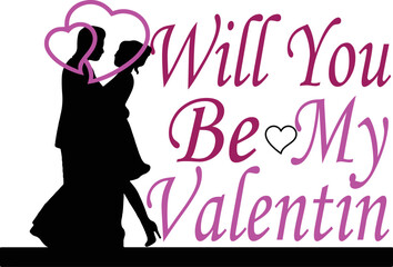 Will you be my valentine's. 