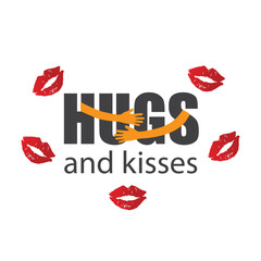 Hugs and kisses- text with two hands in a hug and red lips.