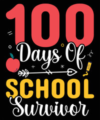 100 DAYS OF SCHOOL SURVIVOR 2 DESIGN