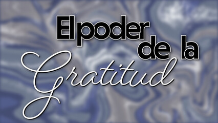 Poder de la gratitud