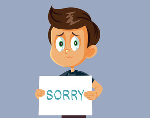 Little Boy Holding a Placard Apologizing Vector Cartoon Illustration. Sad child experiencing regret begging for forgiveness with sorry sign
