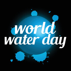 best happy world water day t shirt design vector
