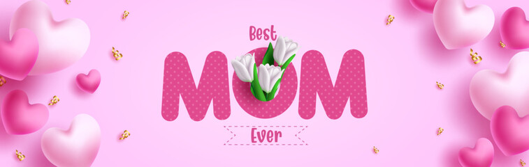 Happy mother's day vector design. Best mom ever text with tulip flowers and heart balloons elements in pink background. Vector Illustration.  - obrazy, fototapety, plakaty