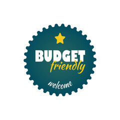 Quality badge budget friendly. Label, sticker, exclusive premium button. Vector illustration isolated icon saver.