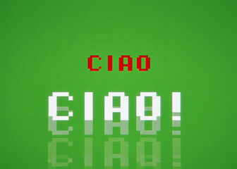 VHS tape capture: 8-bit clean style videogame screen illustration with the text message Ciao (Italian word for Hello, doubled). Green background, red and white characters (like the flag).
