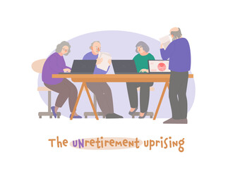The unretirement uprising. Working in a team of old people.