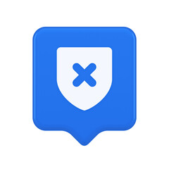 Decline shield button cross mark wrong unsend defense virtual guard 3d realistic speech bubble icon
