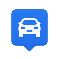 Car automobile button urban travel traffic transportation drive rent repair 3d realistic speech bubble icon