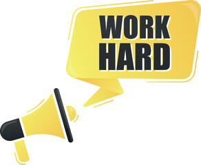 Megaphone with work hard text on yellow background. Megaphone banner. Web design.