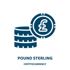 pound sterling vector icon from cryptocurrency collection. money filled flat symbol for mobile concept and web design. Black pound glyph icon. Isolated sign, logo illustration. Vector graphics.